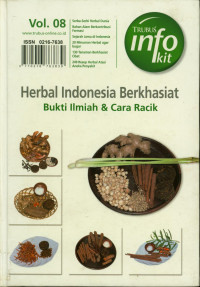 Herbal Indonesia Berkhasiat : Bukti Ilmiah dan cara racik vol:08