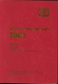 British Pharmachopoeia 2008 Volume I
