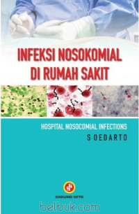 Image of Infeksi Nosokomial di Rumah Sakit: hospital nosocomial infections
