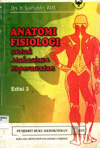 Anatomi Fisiologi untuk Mahasiswa Keperawatan