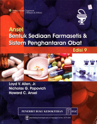 Ansel Bentuk Sediaan Farmasetis & Sistim Penghantaran Obat