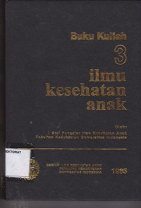 Image of Buku Kuliah Ilmu Kesehatan Anak JILID 3 Cetakan 4