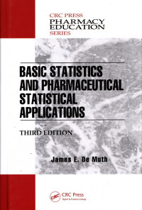 Basic Statisticals and Pharmaceutical Statistical