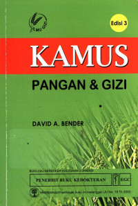 Kamus Pangan & Gizi ( A Dictionaty of Food and Nutrition )