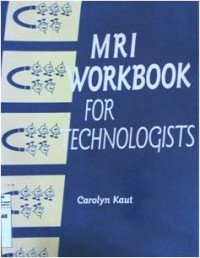MRI Workbook for Technologistic