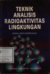Image of Teknik Analisis Radioaktivitas Lingkungan