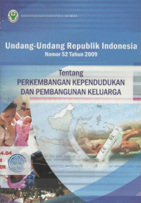 Image of Undang -Undang  RI No.52 Tahun 2009 Tentang Perkembangan Kependudukan dan Pembangunan Keluarga