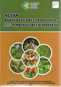 Acuan bahan baku obat tradisional dari tumbuhan  obat di indonesia