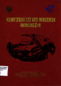 Komposisi zat gizi makanan Indonesia