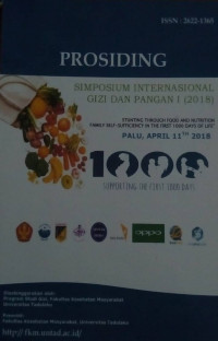 Prosiding Simposium Internasional Gizi dan pangan I(2018) : Stunting Trough food and Nutrition family self-sufficiency in the first 1000 days of life