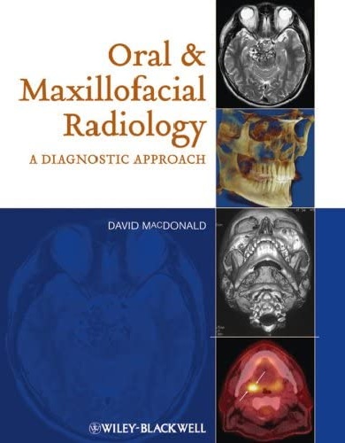 Oral & Maxillofacial Radiology  A Diagnostic Approach