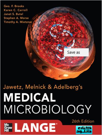Jawetz, Melnick, & Adelberg’s  Medical Mucrobiology Twenty-Sixth Edition